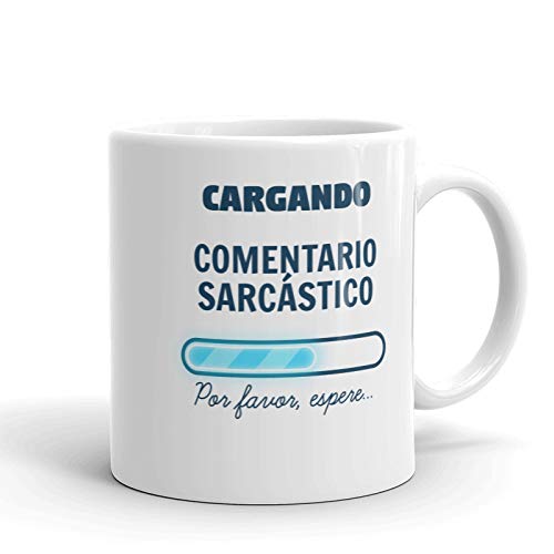 Télécharger gratuitement Images Okemaku Taza Con Mensaje Cargando Comentario Sarcastico le plus cool salutations