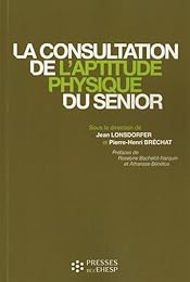 La  consultation de l'aptitude physique du senior
