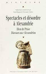 Spectacles et désordre à Alexandrie