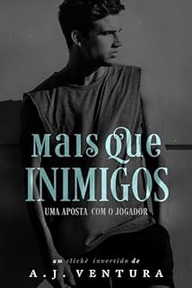Livro Mais que Inimigos: Uma Aposta com o jogador
