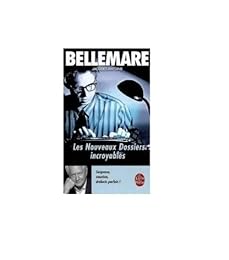 Les  nouveaux dossiers incroyables