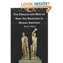 The Origins and Role of Same-Sex Relations in Human Societies