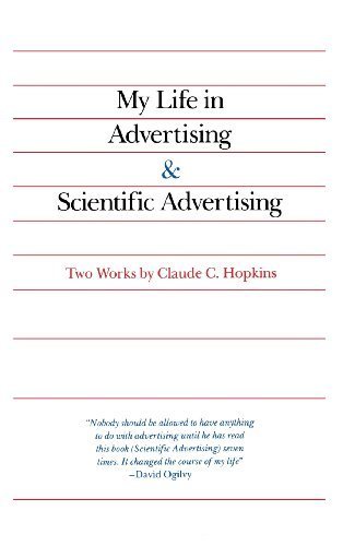 My Life in Advertising and Scientific Advertising by Hopkins Eric (1966-09-27)
