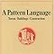 A Pattern Language: Towns, Buildings, Construction (Center for ...