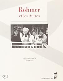 Rohmer et les autres