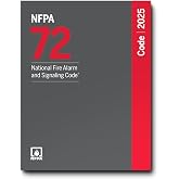 NFPA 72 National Fire Alarm and Signaling Code&reg;, 2025