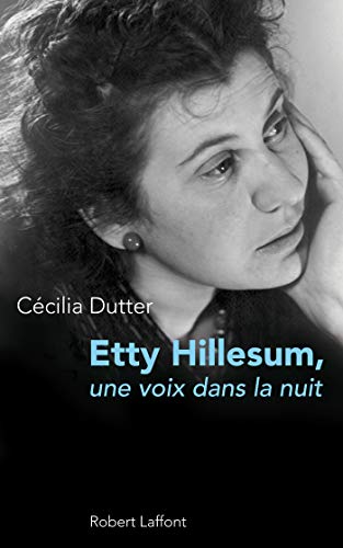 Etty Hillesum (French Edition) by Cécilia DUTTER