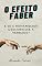 Livro O Efeito Faber