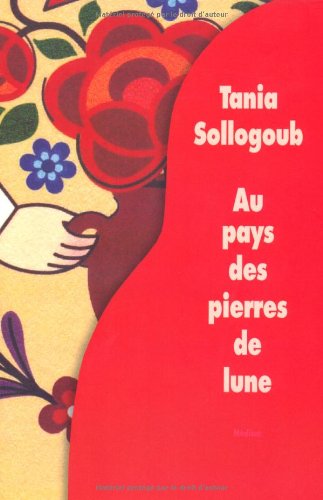 Au pays des pierres de lune