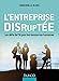 L'entreprise disruptée - Les défis de l'IA pour les ressources humaines: Les défis de l'IA pour les ressources humaines (Hors Collection) (French Edition) by 