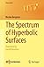The Spectrum of Hyperbolic Surfaces (Universitext)