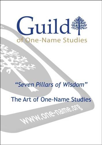 D.o.w.n.l.o.a.d Seven Pillars of Wisdom - The Art of One-Names Studies<br />TXT
