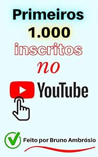Livro Primeiros 1.000 inscritos no YouTube