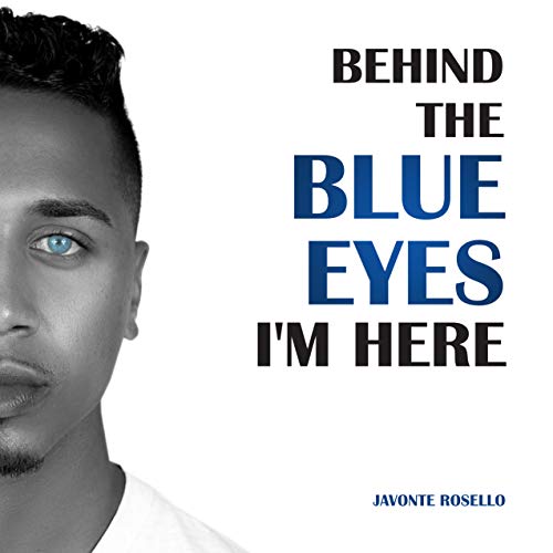 Behind the Blue Eyes: I'm Here