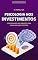 Livro PSICOLOGIA DO INVESTIDOR: Como Dominar Suas Emoções e Tomar Decisões Mais Inteligentes Para Multiplicar Seus Lucros (Domínio Financeiro)