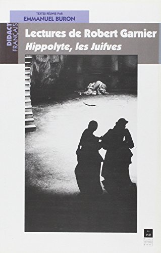 Lectures de Robert Garnier