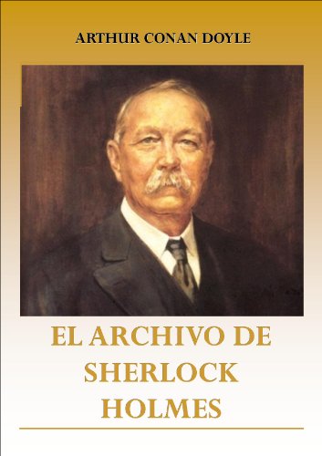 El Archivo De Sherlock Holmes Spanish Edition - 