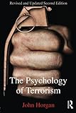 The Psychology of Terrorism (Political Violence)