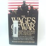 The Wages of War: When America's Soldiers Came Home--From Valley Forge to Vietnam by Richard Severo (1990-03-03)