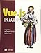 Vue.js in Action by Erik Hanchett, Benjamin Listwon