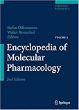 Encyclopedia of Molecular Pharmacology, Offermanns, Stefan and Rosenthal, Walter, 3540389210