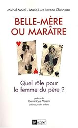 Belle-mère ou marâtre