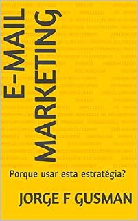 Livro E-mail Marketing: Porque usar esta estratégia?