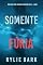 Livro Somente Fúria (Série Sadie Price: Thriller de Suspense do FBI — Livro 2)
