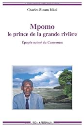 Mpomo, le prince de la grande rivière