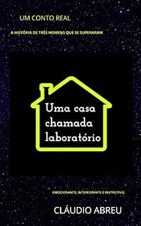 Livro UMA CASA CHAMADA LABORATÓRIO