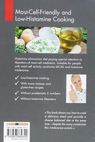Mast-Cell-Friendly and Low-Histamine Cooking: Diet Guidance and Recipe Collection - //medicalbooks.filipinodoctors.org