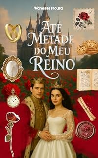 Livro Até Metade do Meu Reino