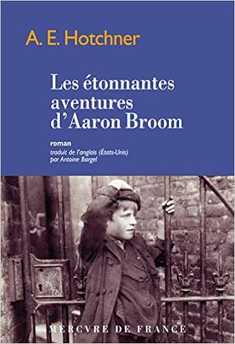 couverture de : Les &eacute;tonnantes aventures d'Aaron Broom