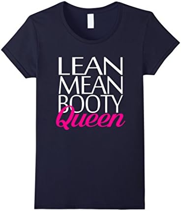 Women's Lean Mean Booty Queen Squatting T-Shirt Medium Navy