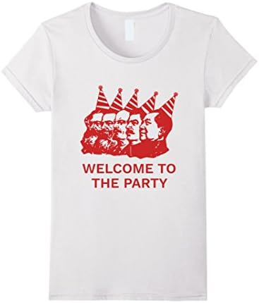 Women's Welcome to the Party Socialist Communist Anarchist T-Shirt Large White