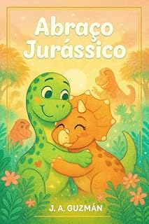Livro Abraço Jurássico (Bons sonhos)