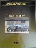 Mos Eisley (Star Wars RPG: Galaxy Guides No 7)
