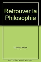 Retrouver la philosophie