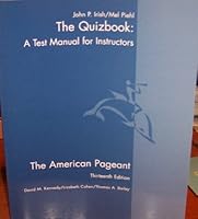 The Quizbook: A Test Manual For Instructors (The American Pageant 13th Edition) 0618479430 Book Cover