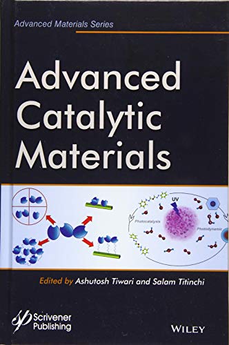 Advanced Catalytic Materials (Advanced Material Series)