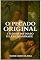 Livro O Pecado Original E o Ódio do Diabo pela Humanidade