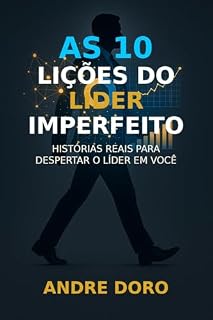 Livro As 10 Lições do Líder Imperfeito