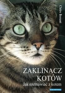 Zaklinacz kotów. Jak rozmawiac z kotem (Polska wersja jezykowa)