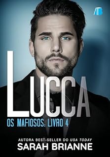 Livro Lucca (Os Mafiosos Livro 4)