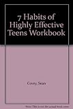 7 Habits of Highly Effective Teens Workbook