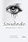 Livro Antologia Saudade em prosa e verso: Volume 1