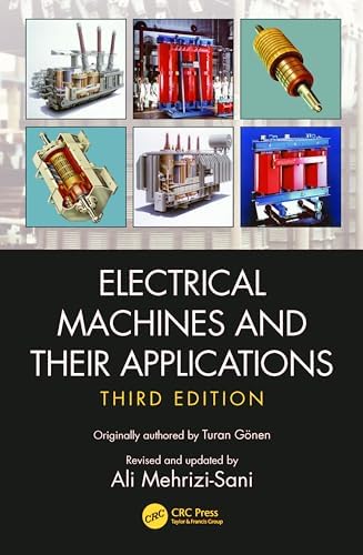 Electrical Machines and Their Applications: International Student