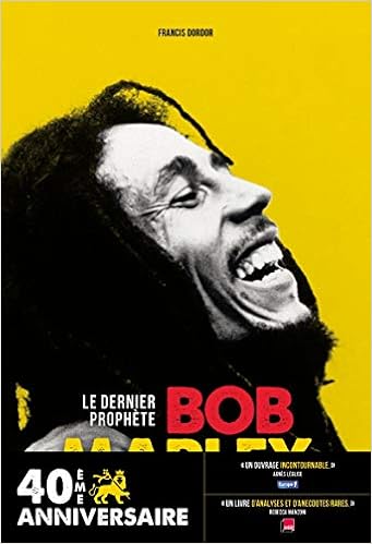Bob Marley Le Dernier Prophete French Edition Dordor Francis 9782377970384 Amazon Com Books