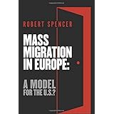 Mass Migration in Europe: A Model for the U.S.?