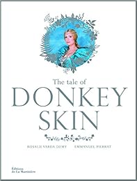 Il était une fois "Peau d'Âne"